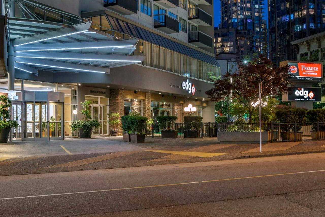 Best Western Premier Chateau Granville Hotel & Suites & Conference Centre Vancouver Eksteriør billede